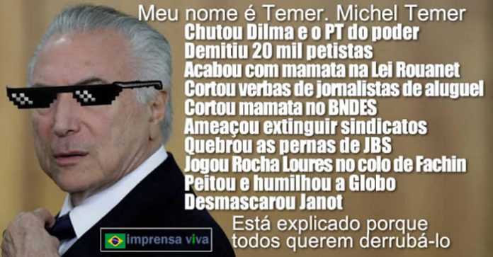 Corrupto Ou Não, Temer Lavou A Alma Do Povo E Incomodou Gente Poderosa ...